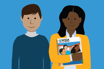illustration of two educators. One is holding the WIDA ELD Standards Framework, 2020 Edition.